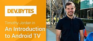 Android TV - a fejlesztők szemével