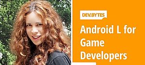 Ezek az Android L legfontosabb újdonságai a játékfejlesztők számára